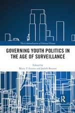 Governing Youth Politics in the Age of Surveillance