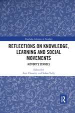 Reflections on Knowledge, Learning and Social Movements: History's Schools