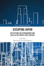 Escaping Japan: Reflections on Estrangement and Exile in the Twenty-First Century