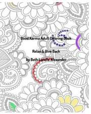 Good Karma Adult Colouring Book