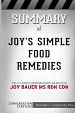 Summary of Joy's Simple Food Remedies