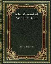 The Tenant of Wildfell Hall