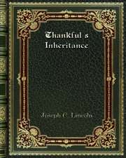 Thankful's Inheritance