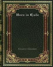 Born in Exile