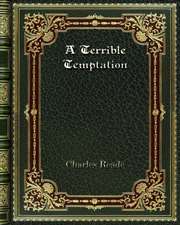 A Terrible Temptation