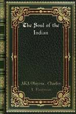 The Soul of the Indian