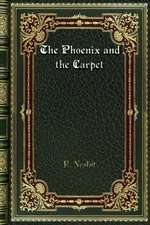 The Phoenix and the Carpet