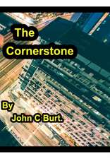 The Cornerstone .
