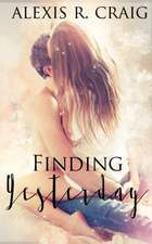 Craig, A: Finding Yesterday