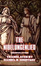 The Nibelungenlied (Prose Translation)