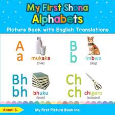 My First Shona Alphabets Picture Book with English Translations