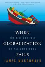 When Globalization Fails