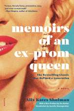 Memoirs of an Ex-Prom Queen