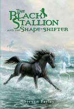 The Black Stallion and the Shape-Shifter