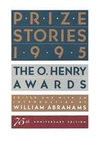 Prize Stories 1995: The O. Henry Awards