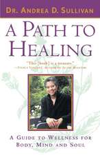 A Path to Healing: My Travels