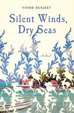 Silent Winds, Dry Seas