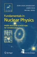 Fundamentals in Nuclear Physics: From Nuclear Structure to Cosmology