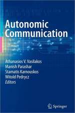 Autonomic Communication