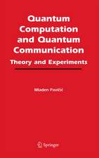 Quantum Computation and Quantum Communication:: Theory and Experiments