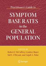 Practitioner's Guide to Symptom Base Rates in the General Population