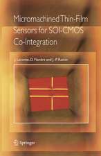 Micromachined Thin-Film Sensors for SOI-CMOS Co-Integration