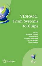 VLSI-SOC: From Systems to Chips: IFIP TC 10/WG 10.5, Twelfth International Conference on Very Large Scale Ingegration of System on Chip (VLSI-SoC 2003), December 1-3, 2003, Darmstadt, Germany