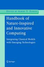 Handbook of Nature-Inspired and Innovative Computing: Integrating Classical Models with Emerging Technologies