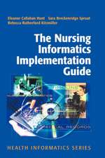 The Nursing Informatics Implementation Guide