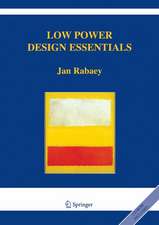 Low Power Design Essentials