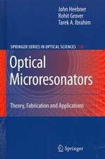 Optical Microresonators: Theory, Fabrication, and Applications