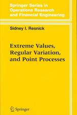 Extreme Values, Regular Variation and Point Processes