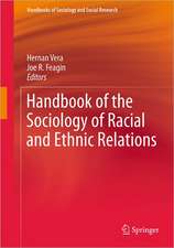 Handbook of the Sociology of Racial and Ethnic Relations