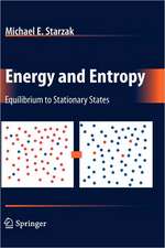 Energy and Entropy: Equilibrium to Stationary States