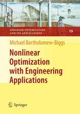 Nonlinear Optimization with Engineering Applications