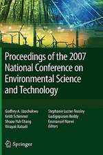 Proceedings of the 2007 National Conference on Environmental Science and Technology