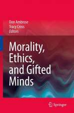 Morality, Ethics, and Gifted Minds