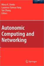 Autonomic Computing and Networking