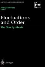 Fluctuations and Order