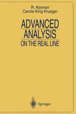 Advanced Analysis: on the Real Line