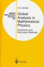 Global Analysis in Mathematical Physics: Geometric and Stochastic Methods