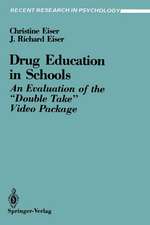 Drug Education in Schools: An Evaluation of the “Double Take” Video Package