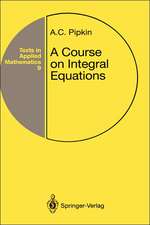 A Course on Integral Equations