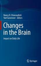 Changes in the Brain: Impact on Daily Life