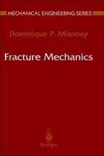 Fracture Mechanics