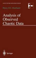 Analysis of Observed Chaotic Data