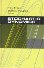 Stochastic Dynamics