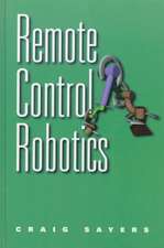 Remote Control Robotics