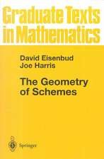 The Geometry of Schemes