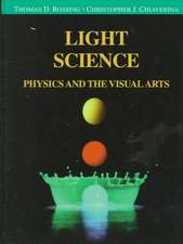 Light Science: Physics and the Visual Arts